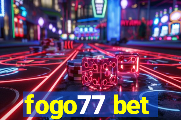 fogo77 bet